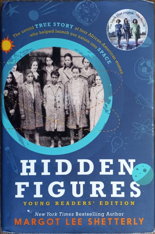 Hidden Figures: Young Readers' Edition