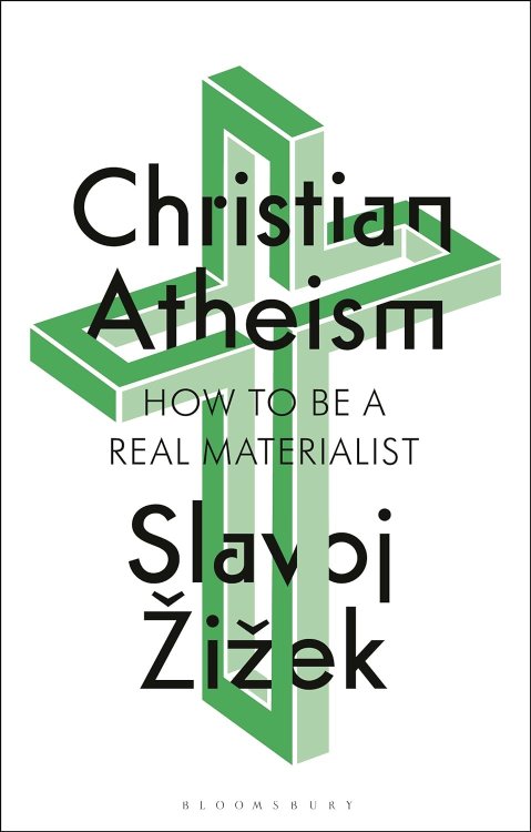 Image for Christian Atheism: How to be a Real Materialist Christian Atheism: How to be a Real Materialist