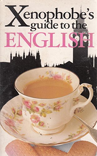 The Xenophobe's Guide to the English
