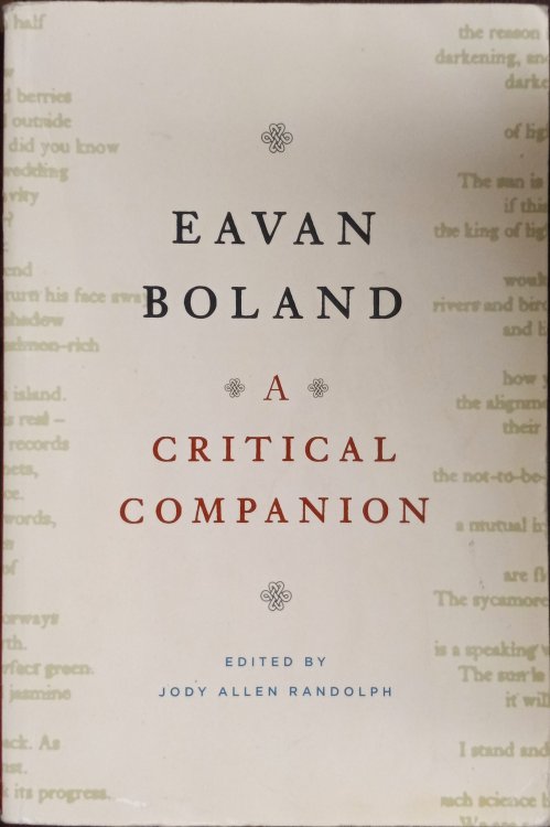 Eavan Boland: A Critical Companion