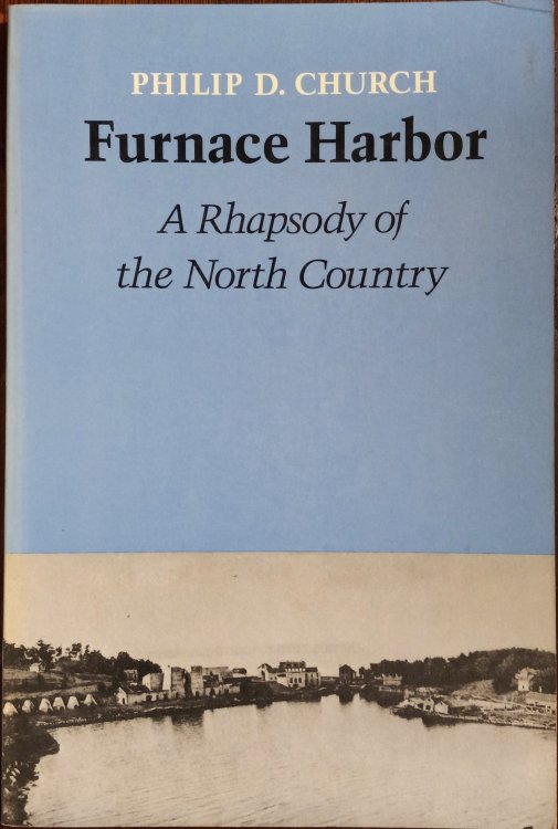 Furnace Harbor: A Rhapsody of the North Country