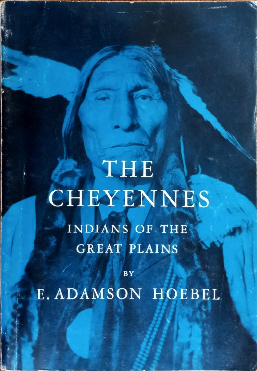 The Cheyennes: Indians of the Great Plains (Case Studies in Cultural Anthropology)