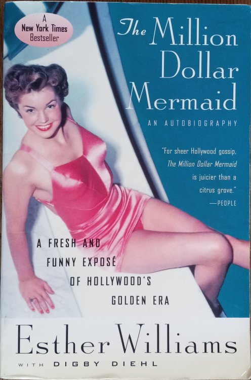 The Million Dollar Mermaid: An Autobiography