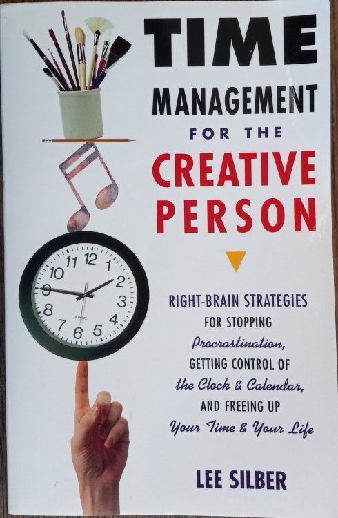 Time Management for the Creative Person