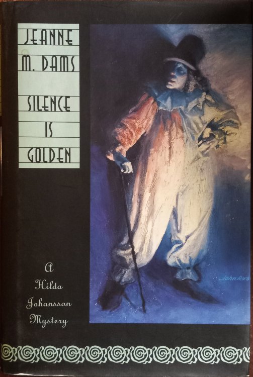 Silence is Golden: A Hilda Johansson Mystery