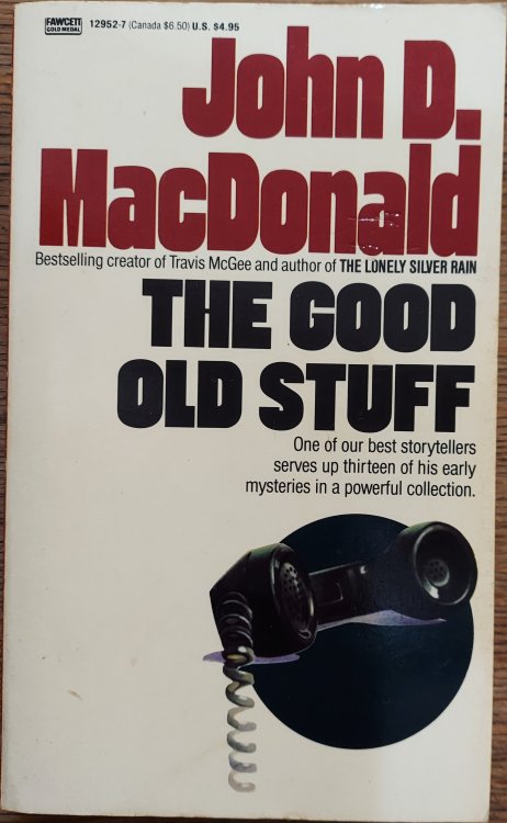 The Good Old Stuff