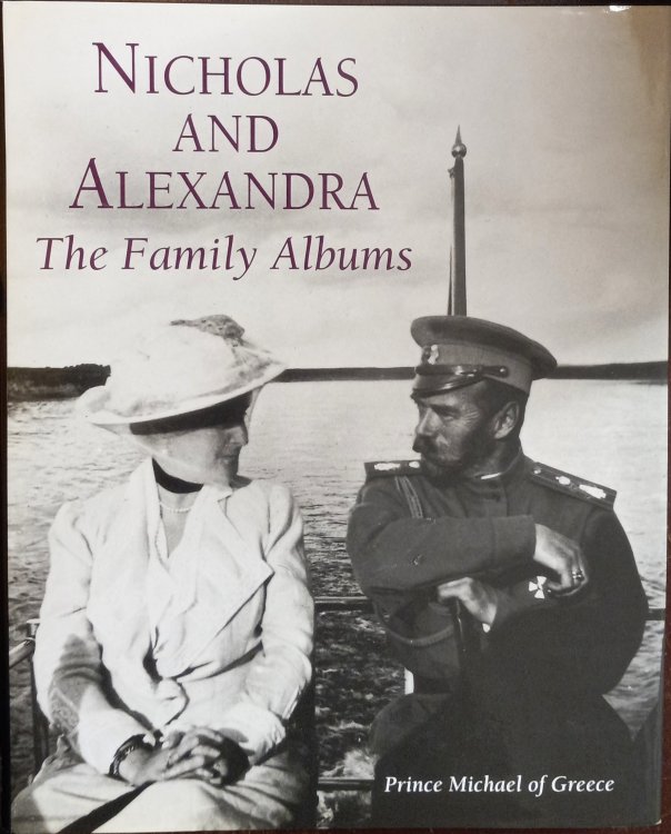 Nicholas and Alexandra: The Family Albums