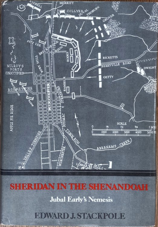 Sheridan in the Shenandoah: Jubal Early's Nemesis