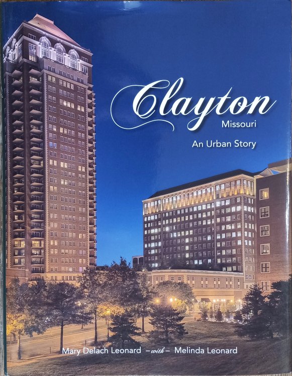 Clayton, Missouri: An Urban Story
