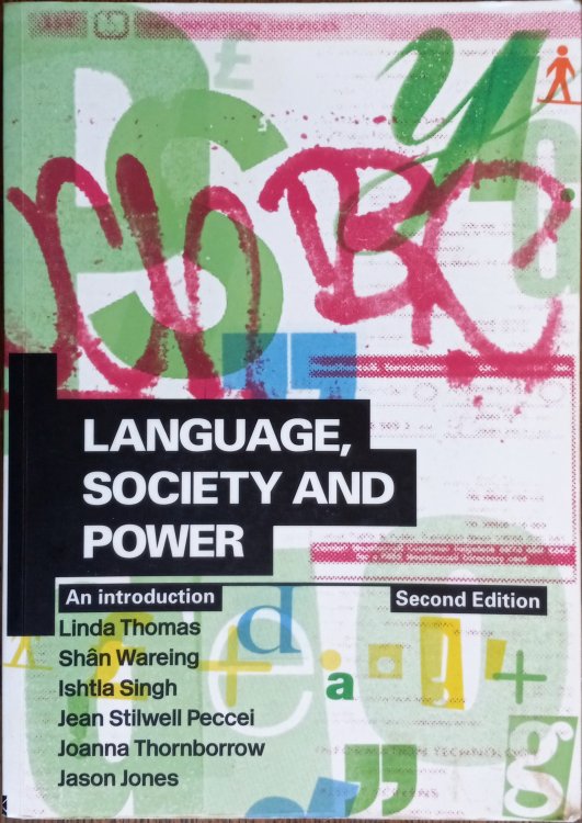 Language, Society and Power: An Introduction