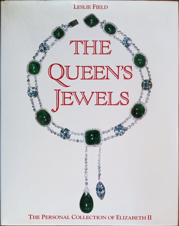 The Queen's Jewels: The Personal Collection of Elizabeth II