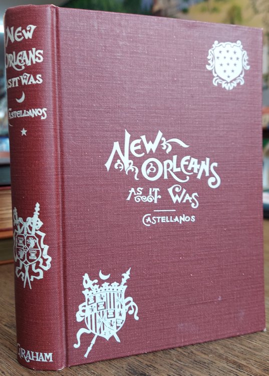 New Orleans as it Was : Episodes of Louisiana Life