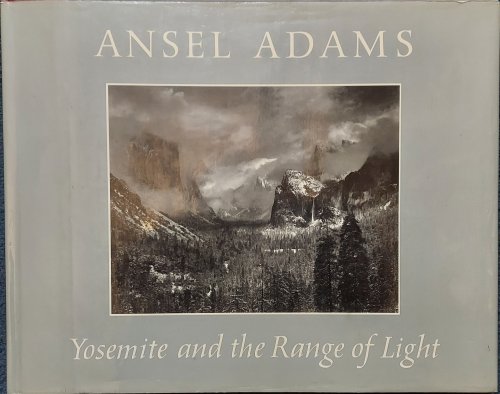 Yosemite and the Range of Light - Special Edition Signed By Adams
