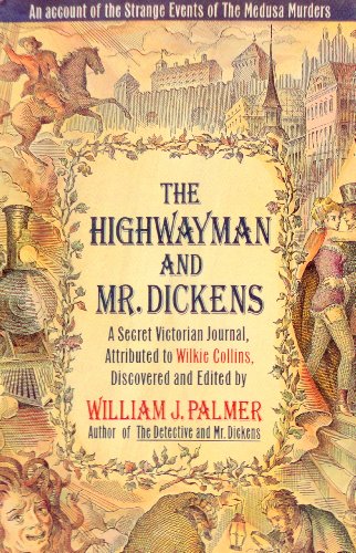 The Highwayman and Mr. Dickens