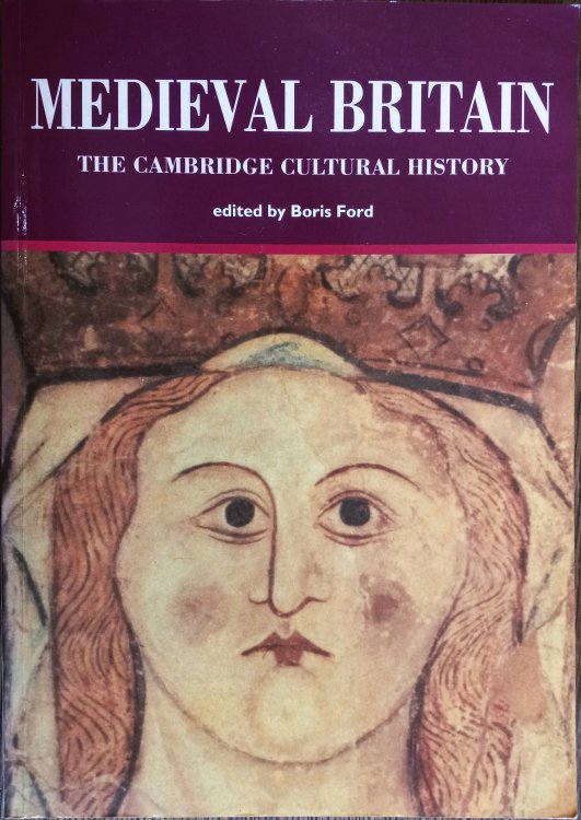 Medieval Britain (The Cambridge Cultural History of Britain Volume 2)