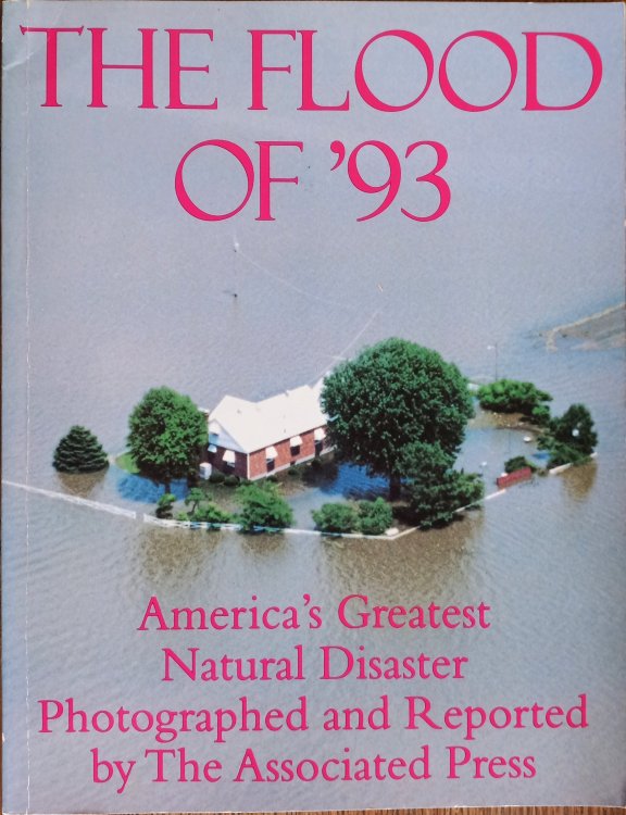 The Flood of '93: America's Greatest Natural Disaster