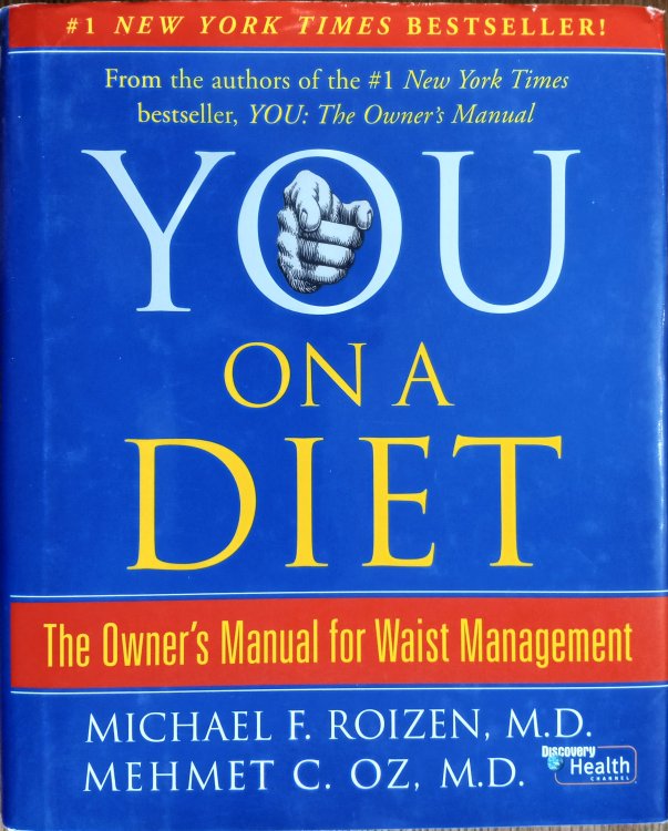 You on a Diet: The Owner's Manual for Waist Management