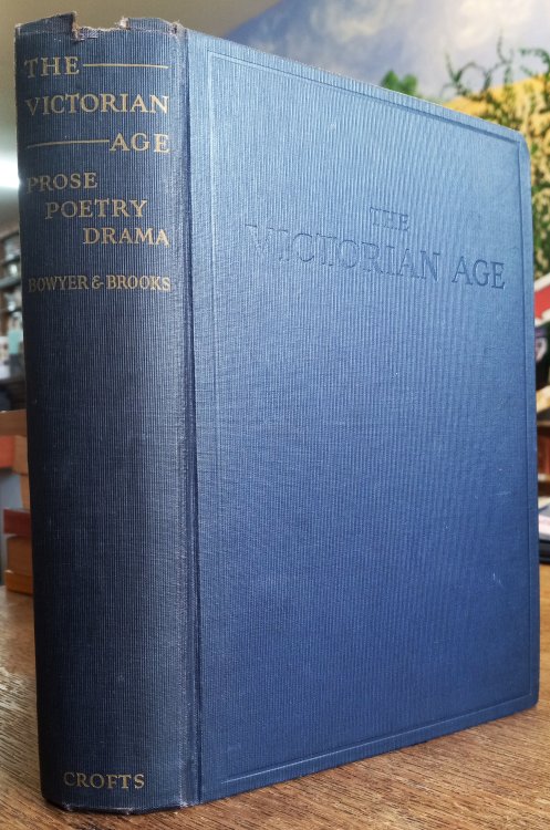 The Victorian Age: Prose, Poetry, and Drama