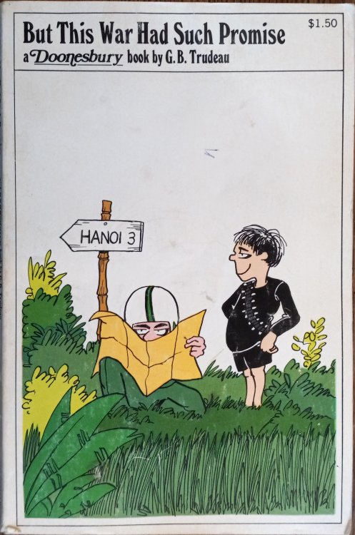 But This War Had Such Promise (A Doonesbury book)