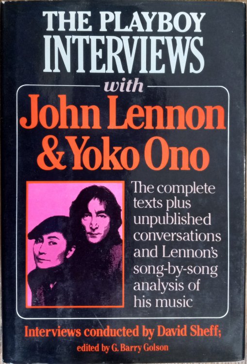 The Playboy Interviews with John Lennon and Yoko Ono