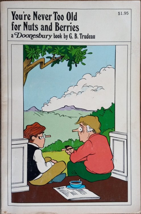 You're Never Too Old for Nuts and Berries