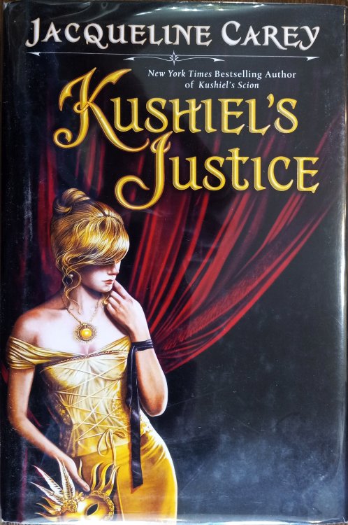 Kushiel's Justice (Kushiel's Legacy #5)