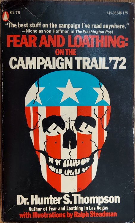 Fear and Loathing on the Campaign Trail '72 (50th Anniversary Edition)