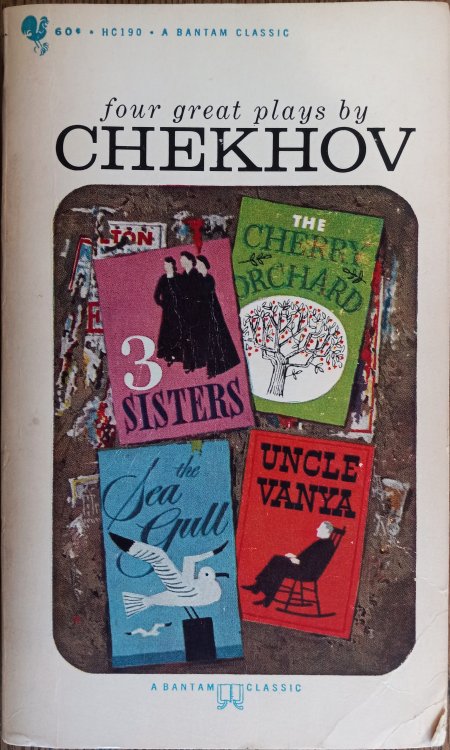Four Great Plays By Chekhov (3 Sisters, The Cherry Orchard, The Seagull, Uncle Vanya)