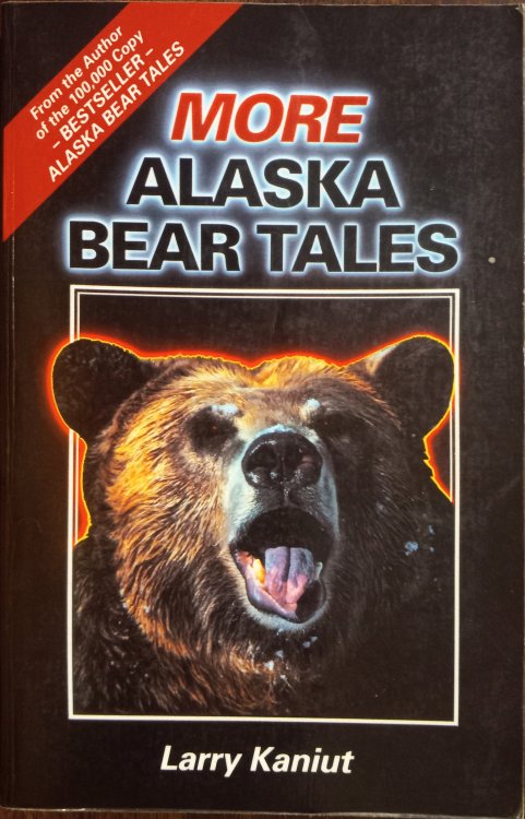 More Alaska Bear Tales