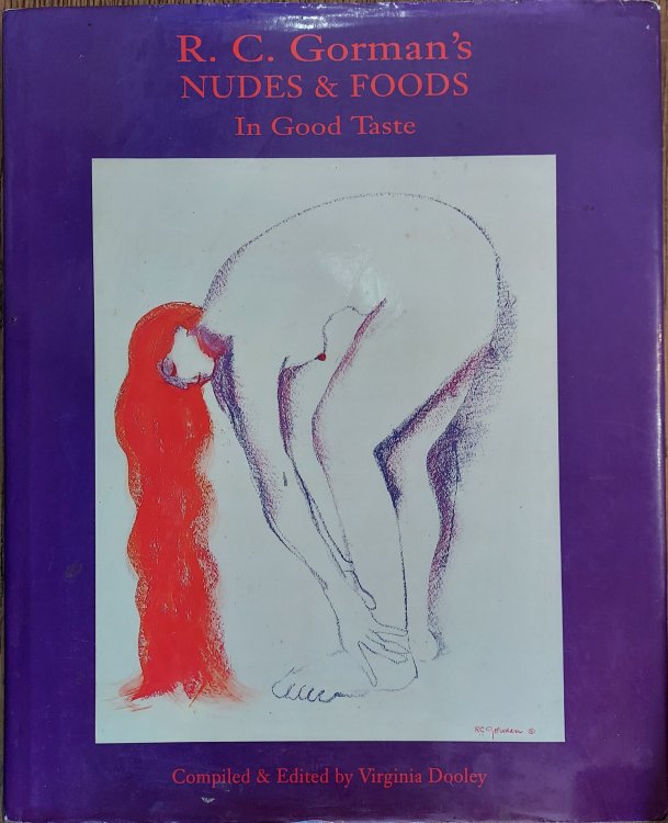 R.C. Gorman's Nudes & Foods in Good Taste