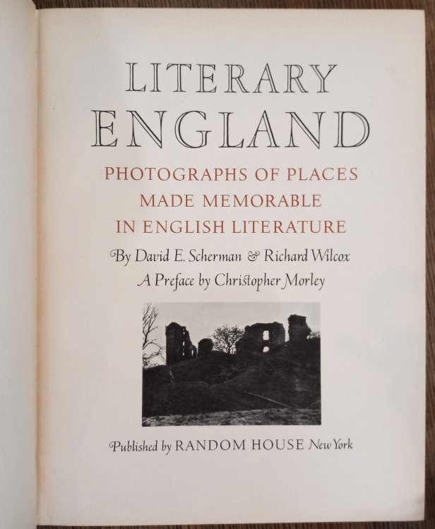 Literary England: Photographs of Places Made Memorable in English Literature