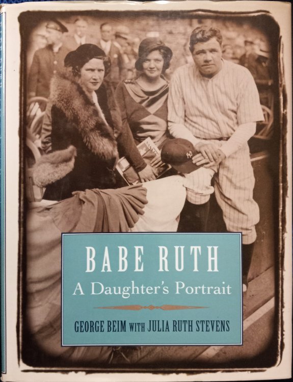 Babe Ruth: A Daughter's Portrait