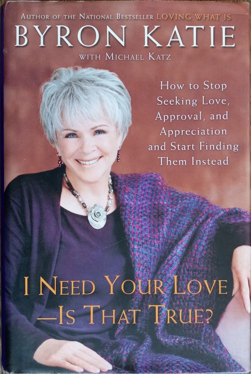 I Need Your Love - Is That True: How to Stop Seeking love, Approval, and Appreciation and Start Finding Them Instead