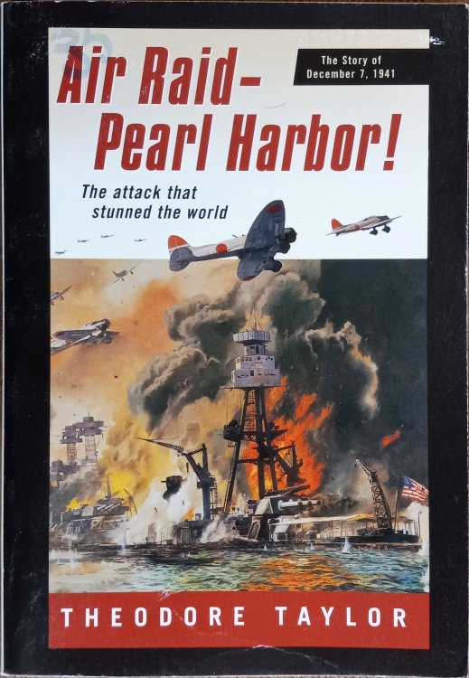 Air Raid - Pearl Harbor!: The Story of December 7, 1941