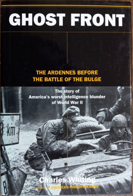 Ghost Front: The Ardennes Before the Battle of the Bulge