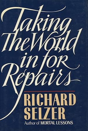 Taking the World In for Repairs