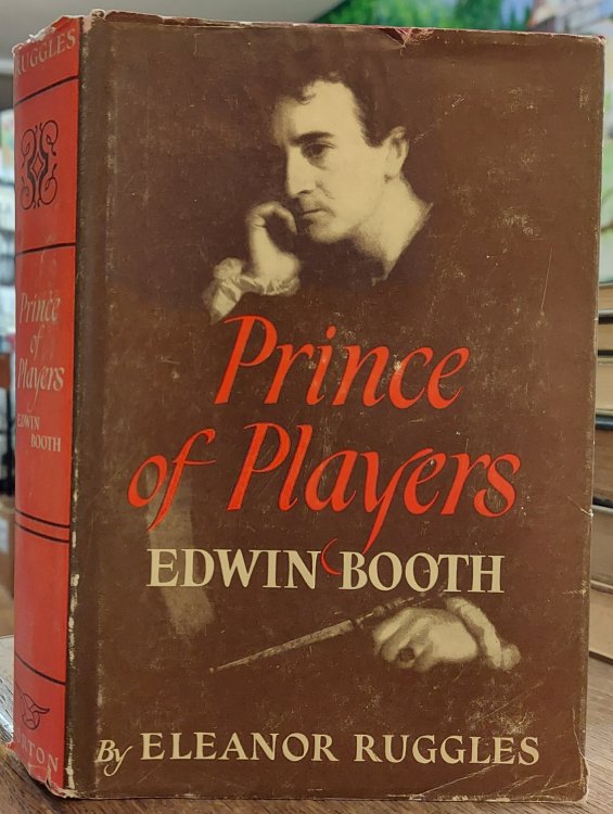 Prince of Players: Edwin Booth