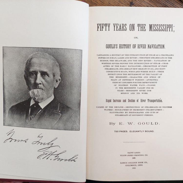 Fifty Years On the Mississippi; Or, Gould's History of River Navigation