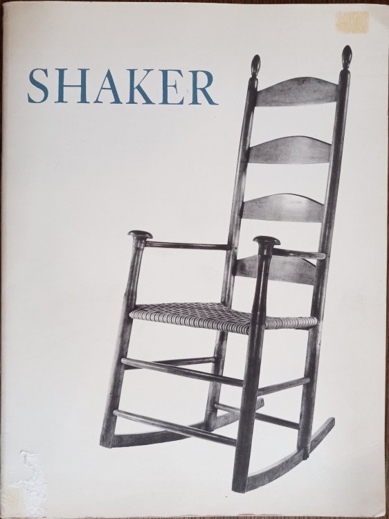 Shaker: Furniture and Objects from the Faith and Edward Deming Andrews Collections