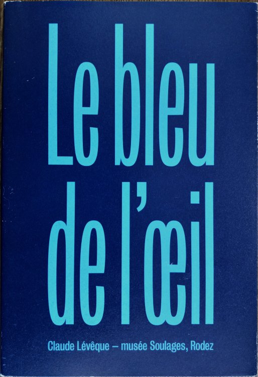 Le Bleu de l'Oeil
