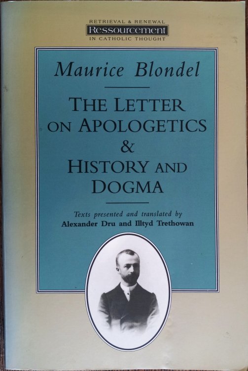 The Letter on Apologetics and History and Dogma