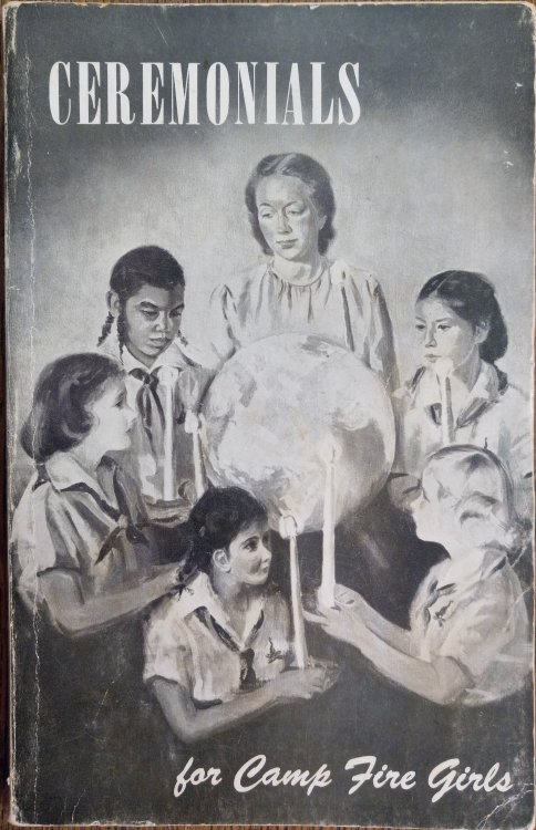 Ceremonials for Camp Fire Girls