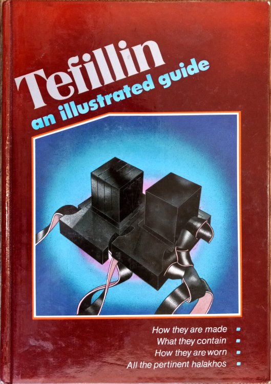 Tefillin: An Illustrated Guide to Their Makeup and Use