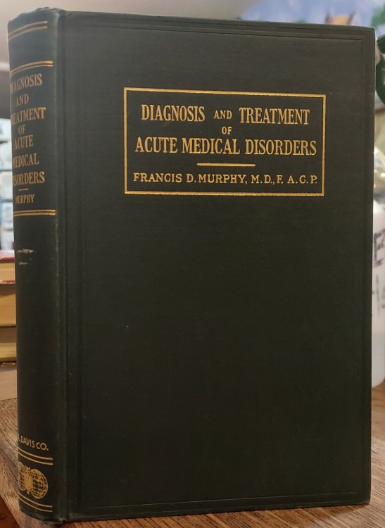 Diagnosis and Treatment of Acute Medical Disorders