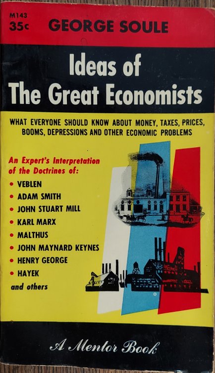 Ideas of The Great Economists
