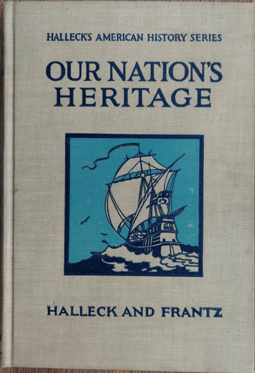 Our Nation's Heritage (Halleck's American History series)