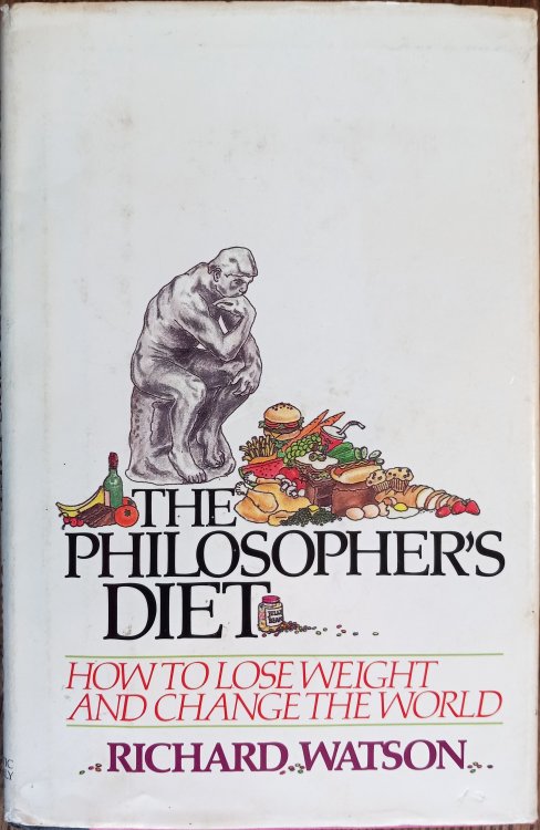 The Philosopher's Diet: How to Lose Weight and Change the World