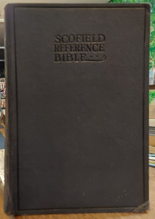 The Scofield Reference Bible. The Holy Bible Containing the Old and New Testaments
