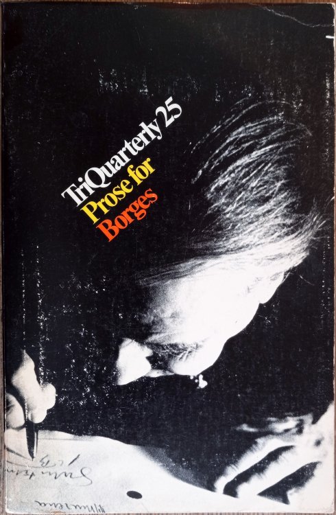 TriQuarterly 25 Prose for Borges