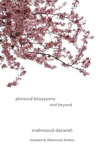 Almond Blossoms and Beyond